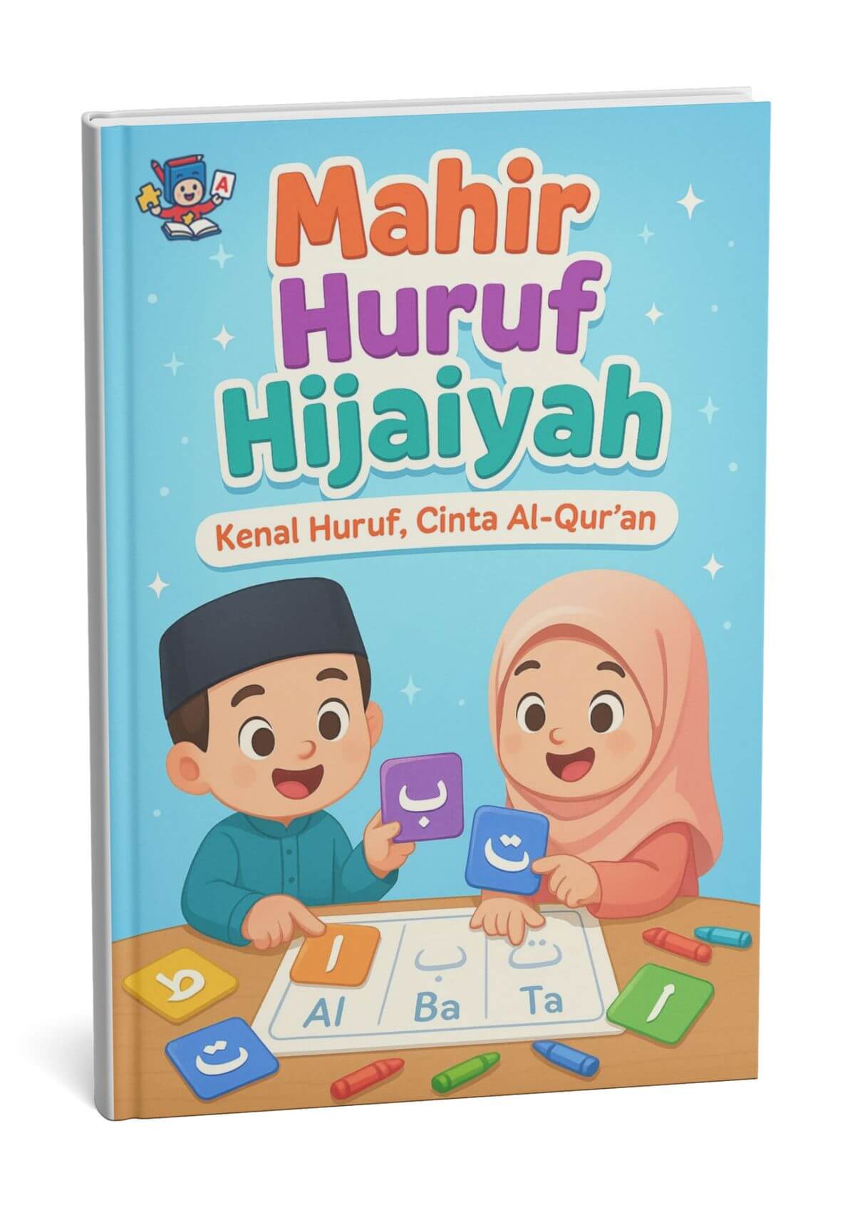 Didik anak Mahir Huruf Hijaiyah – kitpendidikan.com